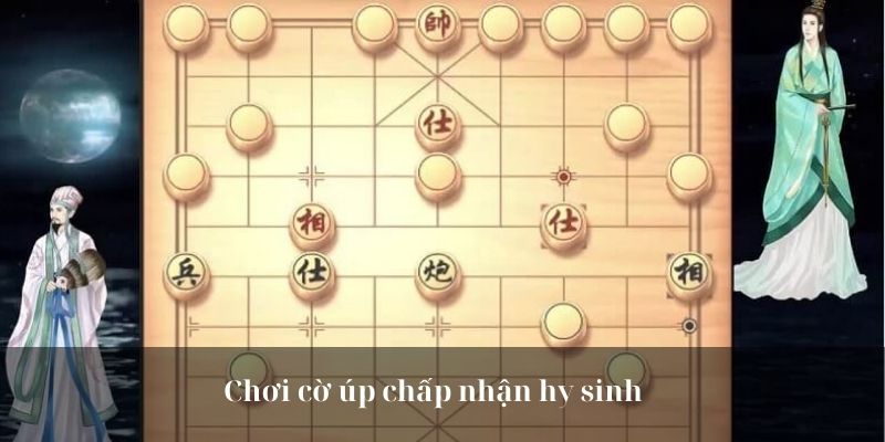 Chơi cờ úp chấp nhận hy sinh