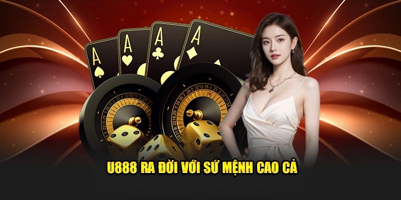 Trải nghiệm dịch vụ giải trí tại nhà cái cá cược uy tín U888